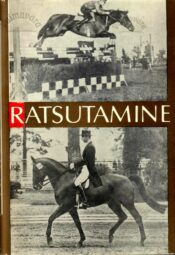 Ratsutamine. Minevikust tänapäevani 1981 Ratsutamine. Minevikust tänapäevani