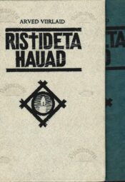 Ristideta Hauad 1, 2 - Arved Viirlaid Ristideta Hauad 1, 2 - Arved Viirlaid