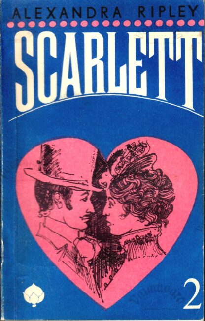 Scarlett 2.osa - Alexandra Ripley