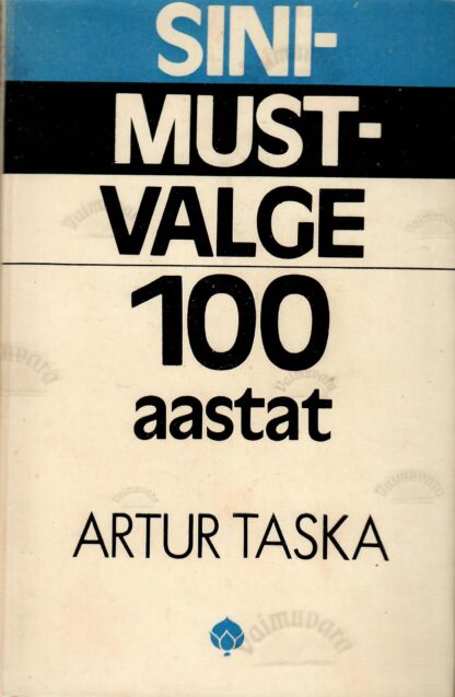 Sini-must-valge 100 aastat Autor(id): Artur Taska