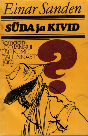 Süda ja kivid - Einar Sanden