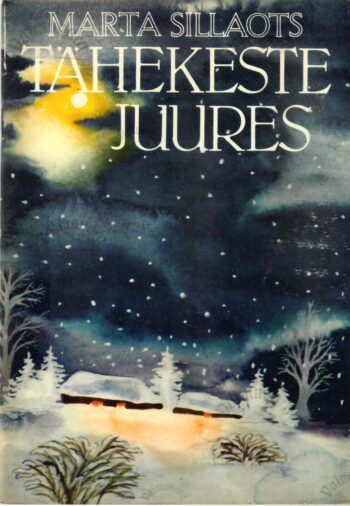 Tähekeste juures. Jõulumuinasjutt - Marta Sillaots