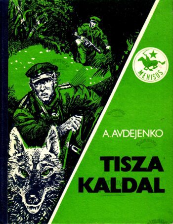 Tisza kaldal - Aleksandr Avdejenko Tisza kaldal - Aleksandr Avdejenko