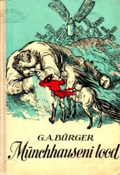 Vabahärra von Münchhauseni imepärased reisid ja seiklused - Gottfried August Bürger Vabahärra von Münchhauseni imepärased reisid ja seiklused - Gottfried August Bürger