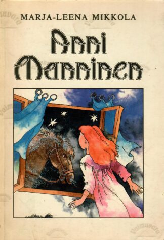 Anni Manninen - Marja-Leena Mikkola