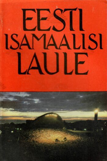 Eesti isamaalisi laule
