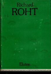 Elutee - Richard Roht. esi Elutee - Richard Roht
