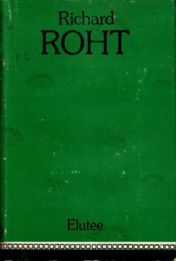 Elutee - Richard Roht. esi Elutee - Richard Roht