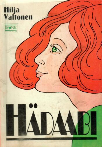 Hädaabi - Hilja Valtonen