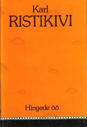 Hingede öö - Karl Ristikivi