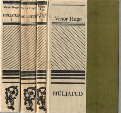 Hüljatud I-III - Victor Hugo