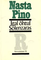 Igal õhtul Solenzaras - Nasta Pino Igal õhtul Solenzaras - Nasta Pino