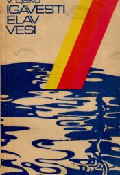 Igavesti elav vesi - Vadim Ivanovitš Ljalko Igavesti elav vesi - Vadim Ivanovitš Ljalko