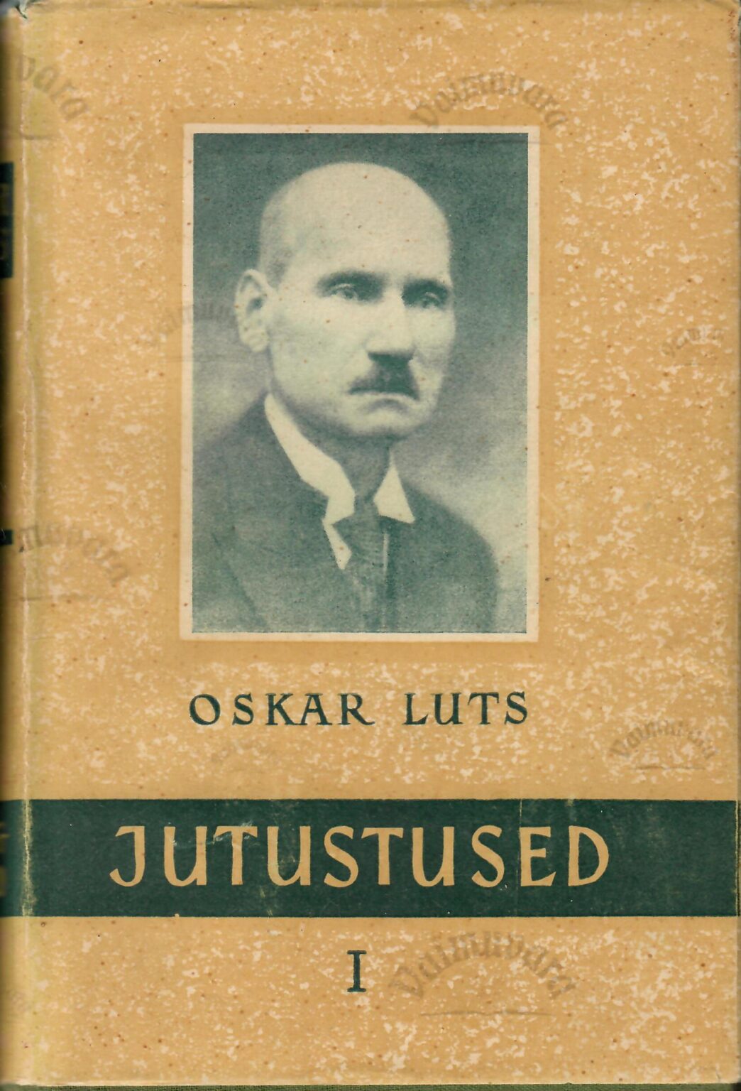 Jutustused I Oskar Luts Vaimuvara