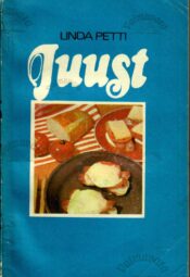 Juust-Linda-Petti-1978 Juust-Linda-Petti