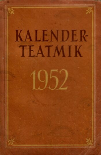 Kalender-teatmik 1952 Kalender-teatmik 1952