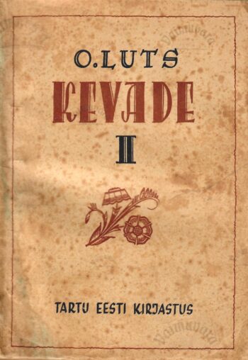 Kevade II - Oskar Luts
