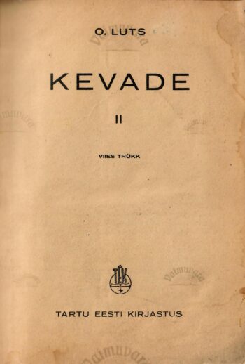 Kevade II - Oskar Luts