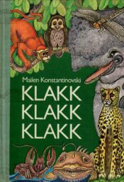 Klakk! Klakk! Klakk! - Mailen Konstantinovski