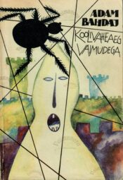 Koolivaheaeg vaimudega -Adam Bahdaj