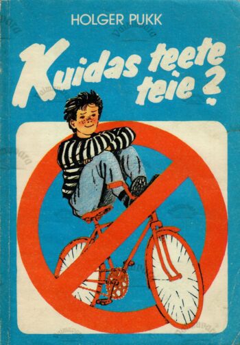 Kuidas teete teie - Holger Pukk. Kuidas teete teie? - Holger Pukk