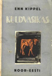 Kuldvasikas - Enn Kippel 1939