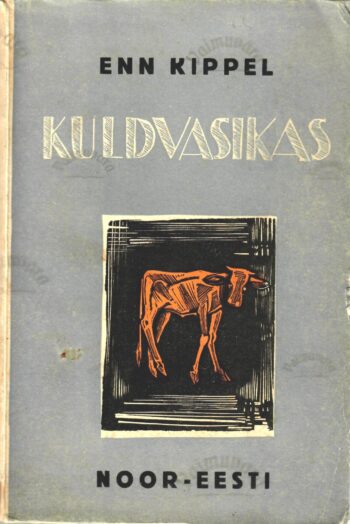 Kuldvasikas - Enn Kippel 1939