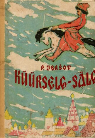 Küürselg-sälg - Pjotr Jeršov