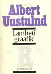 Lambeti graafik - Albert Uustulnd Lambeti graafik - Albert Uustulnd