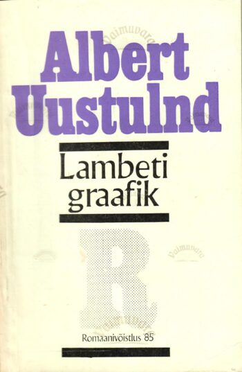 Lambeti graafik - Albert Uustulnd Lambeti graafik - Albert Uustulnd