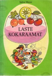Laste kokaraamat - Salme Masso, 1983 Laste kokaraamat - Salme Masso, 1983