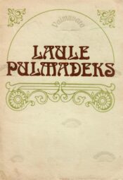 Laule pulmadeks - Ahto Nurk Laule pulmadeks Koostanud Ahto Nurk