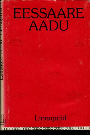 Linnupriid - Eessaare Aadu