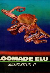 Loomade elu 2. köide. Selgrootud II