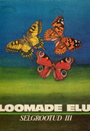 Loomade elu 3. köide. Selgrootud III