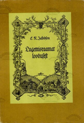 Lugemisraamat loodusest - Carl Robert Jakobson
