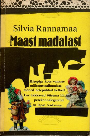 Maast madalast - Silvia Rannamaa