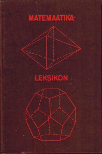 Matemaatikaleksikon - Ülo Kaasik 1982 Matemaatikaleksikon - Ülo Kaasik 1982
