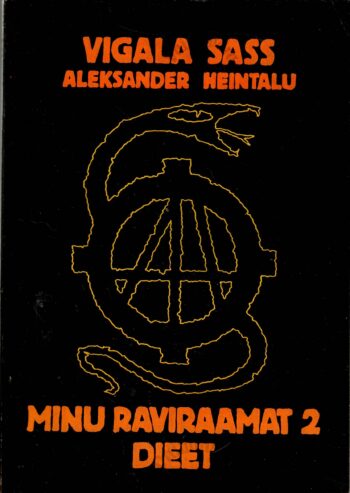 Minu raviraamat 2. Dieet - Vigala Sass (Aleksander Heintalu)