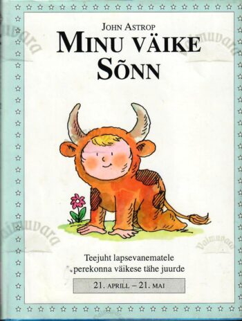 Minu väike Sõnn. 21. aprill - 21. mai - John Astrop