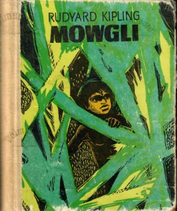 Mowgli - Rudyard Kipling Mowgli - Rudyard Kipling