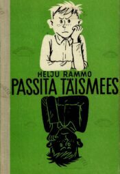 Passita täismees - Helju Rammo Passita täismees - Helju Rammo