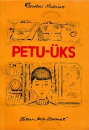 Petu-üks - Vsevolod Nestaiko Petu-üks - Vsevolod Nestaiko