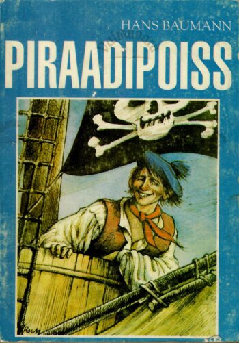 Piraadipoiss - Hans Baumann