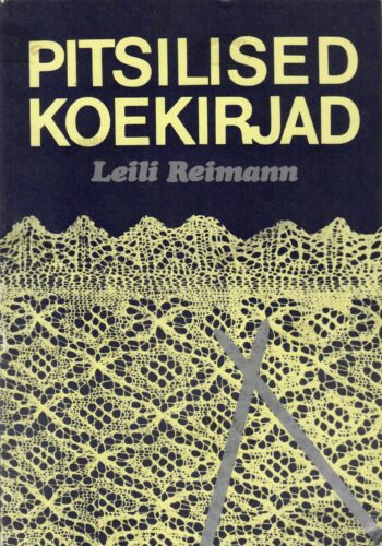 Pitsilised koekirjad - Leili Reimann