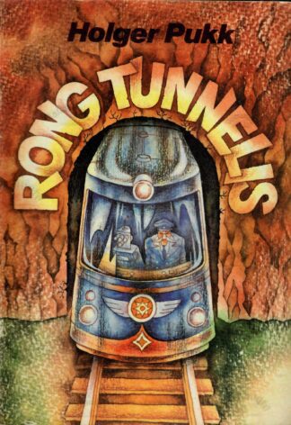 Rong tunnelis - Holger Pukk