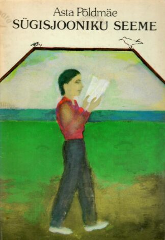 Sügisjooniku seeme - Asta Põldmäe
