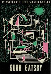 Suur Gatsby - Francis Scott Fitzgerald Suur Gatsby - Francis Scott Fitzgerald