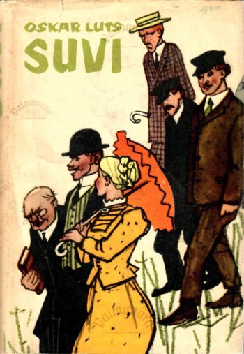Suvi. Pildikesi noorpõlvest I ja II - Oskar Luts 1965