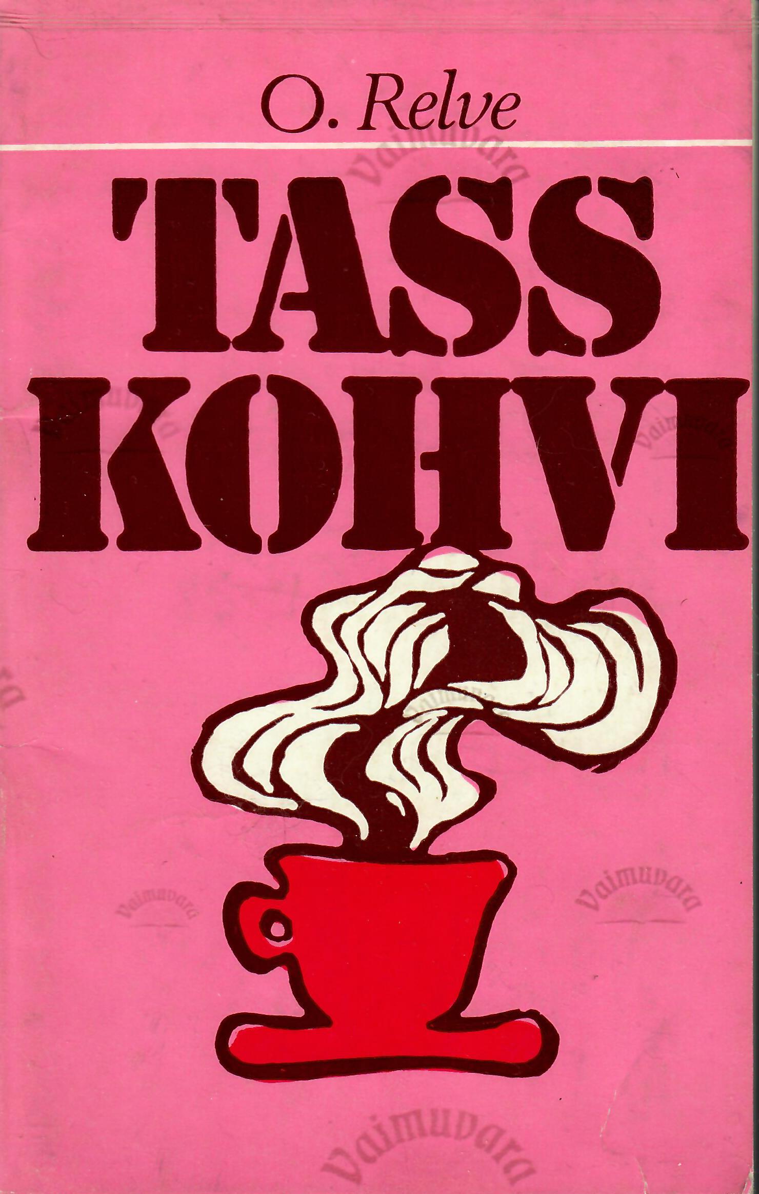 Tass Kohvi Olga Relve 1980 Vaimuvara